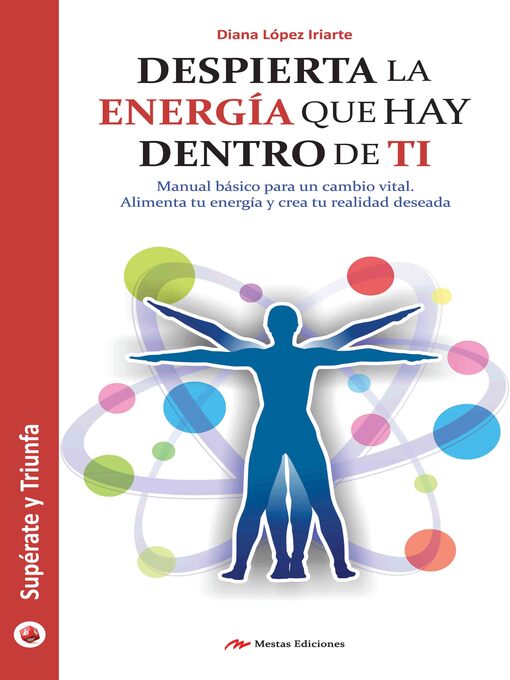 Title details for Despierta la energía que hay dentro de ti by Diana López Iriarte - Available